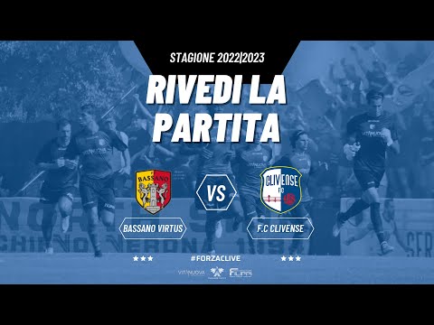 A.S.D. BASSANO vs F.C. CLIVENSE || Campionato di Eccellenza || PARTITA INTEGRALE