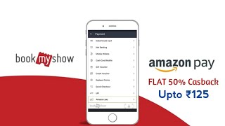 BookMyShow movie booking Tickets Using Amazon Pay | Get Flat 50% Asured Cashback| Full Tamil Explain