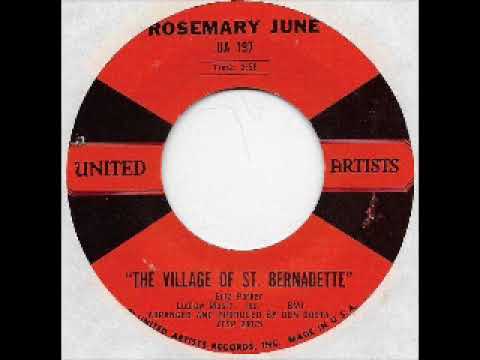 Rosemary June   The Village Of St Bernadette