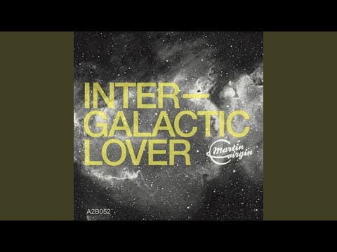 Intergalactic Lover