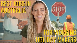 Best jobs in Australia for Working Holiday Makers👩‍🌾