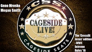 CSL! The 'Crossfit Jesus' edition (WWE Exteme Rules 2016 reactions)