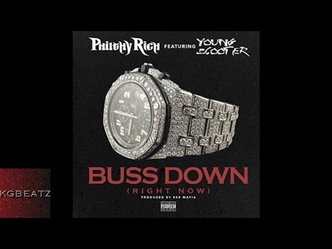 Philthy Rich ft. Young Scooter - Buss Down [Prod. By 808 Mafia] [New 2016]