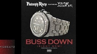 Philthy Rich ft. Young Scooter - Buss Down [Prod. By 808 Mafia] [New 2016]