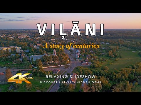 VIĻĀNI a Story of Senturies/Relaxing Slideshow