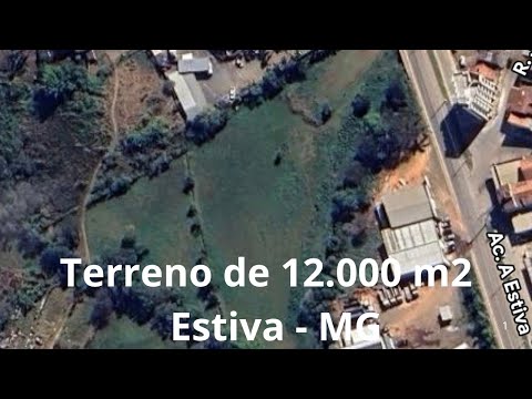 Área comercial Urbana com 12.000 m² na entrada de Estiva-MG, no Sul de Minas Gerais.