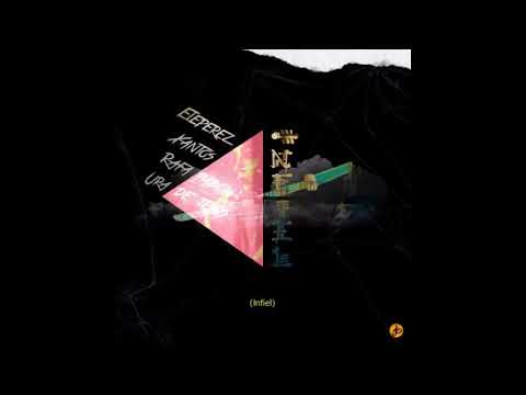 Infiel - Eleperez Feat. Xantos x Ura De Jesus x Rafa Pabon