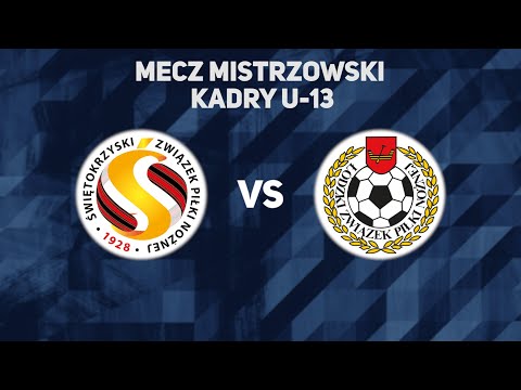 Świętokrzyski ZPN U-13 - Łódzki ZPN  U-13