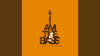 Download lagu I Am The Bass (feat. Barry Likumahuwa) mp3