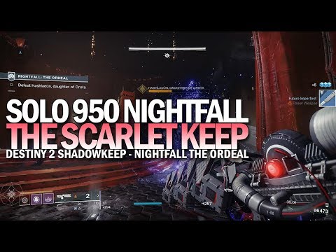 Solo 950 Nightfall The Ordeal (The Scarlet Keep) [Destiny 2 Shadowkeep]