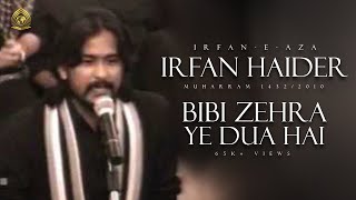 Download lagu Irfan Haider Bibi Zehra ye dua hai... mp3
