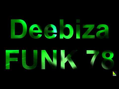 Deebiza & Funk 78 - Soul (Original Mix)