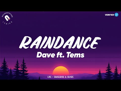 Dave & Tems - Raindance (Lyrics)