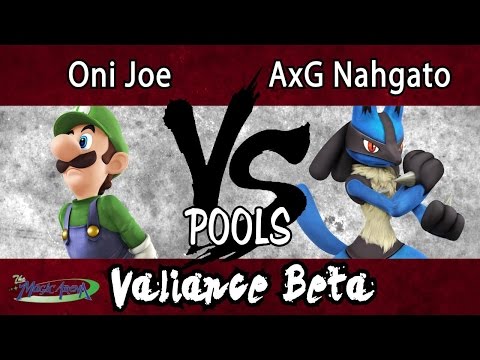 Valiance β - Oni Joe (Luigi) vs. AxG Nahgato (Lucario) - POOLS - Smash 4 - Wii U