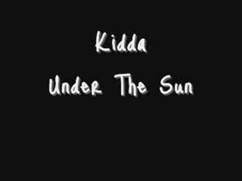 Kidda - Under The Sun