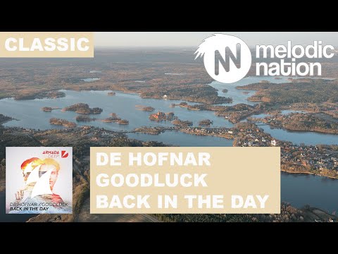 De Hofnar X Goodluck - Back In The Day