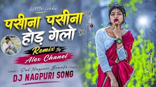 Download lagu पसीना पसीना//NewTheth 🎀 Full Hd Bass} Theth Nagpuri Dj Song 2026 || New Nagpuri |sad Nagpuri bewafa  mp3