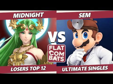 Flat Combats 3 Losers Top 12 - Sem (Dr. Mario) Vs. Midnight (Palutena) SSBU Smash Ultimate