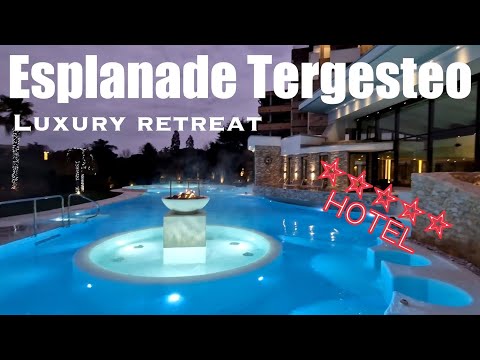 The most luxury SPA Hotel ever: Esplanade Tergesteo - Luxury Retreat - TOP Choice.