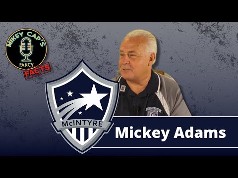 Mikey Cap's Fancy Facts: Ep. 4 - Mickey Adams