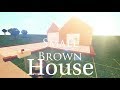 Bloxburg Speed Build Small Brown House