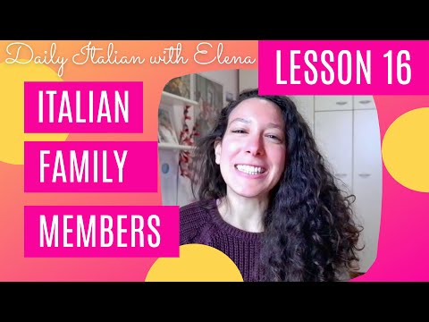 LEARN ITALIAN BASICS: LESSON #16 - Family vocabulary in Italian / La famiglia in italiano