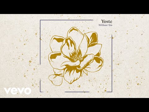 Yoste - Without You