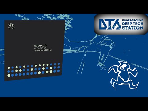 Seismal D - Arcadia (Khainz Remix)