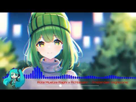 Rote Mütze Raphi x Achtabahn - Amsterdam (Nightcore)