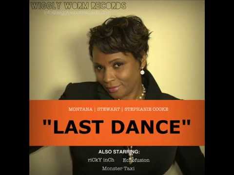 Montana | Stewart | Stephanie Cooke - Last Dance (Wiggly Worm Records)