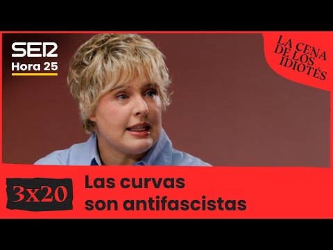 La cena de los idiotés 🍽️🍷 | 3x20 |  Las curvas son antifascistas