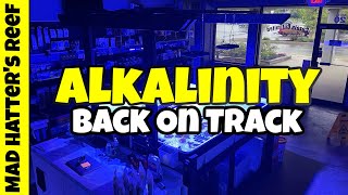 My Alkalinity in the Reef is Back on Track!