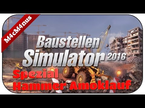 Baustellen Simulator 2016 Spezial 1/2 - Hammerhart ★Construction Machines Simulator 2016 German