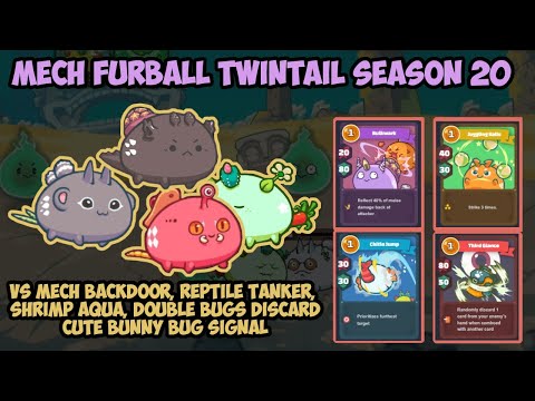 Mech Furball Twintail Season 20 vs Mech Backdoor, Reptile Tanker, Shrimp Double Bugs - Axie Infinity