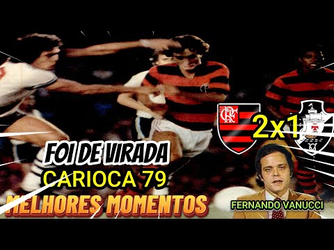 Flamengo 2 x 1 Vasco Carioca 79 Melhores Momentos