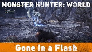 Monster Hunter World - Gone In A Flash