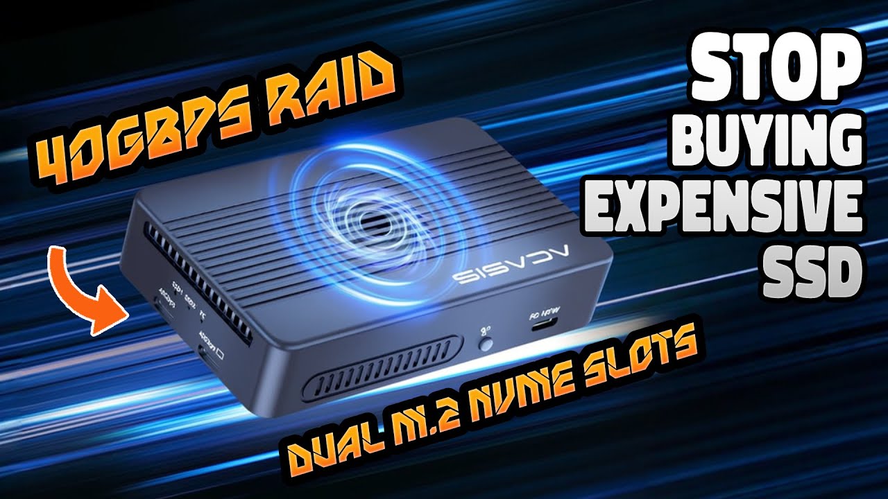 STOP buying expensive SSD! ACASIS 40Gbps RAID: The Fastest Dual NVMe Enclosure