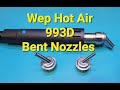 Wep 993D Hot Air Station Bent Nozzles