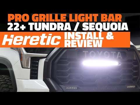 Heretic 20\" TRD Pro Grille Light Bar for 2022+ Toyota Tundra or Sequoia Install & Review
