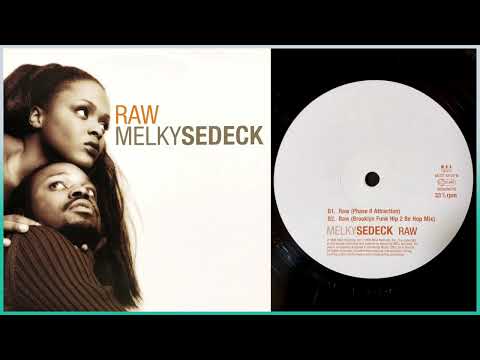 Melky Sedeck / Raw (Brooklyn Funk Hip 2 Be Hop Mix)