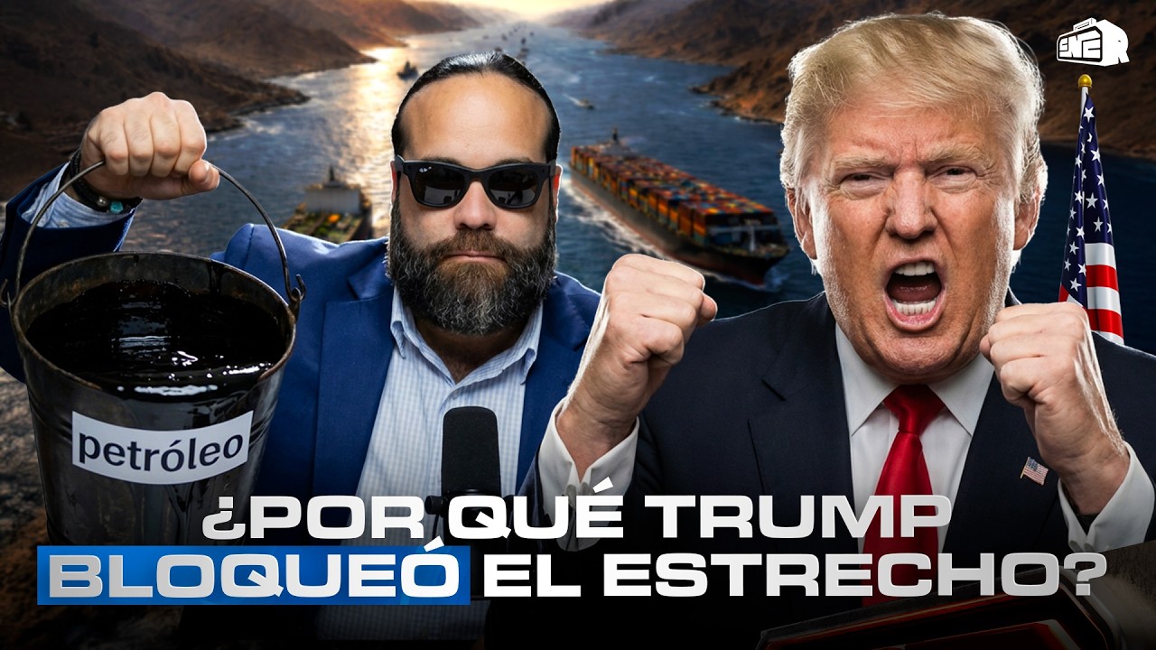 CASALS REVELA POR QUÉ TRUMP BLOQUEÓ EL ESTRECHO TRAS RUPTURA DE NEGOCIACIONES CON IRÁN