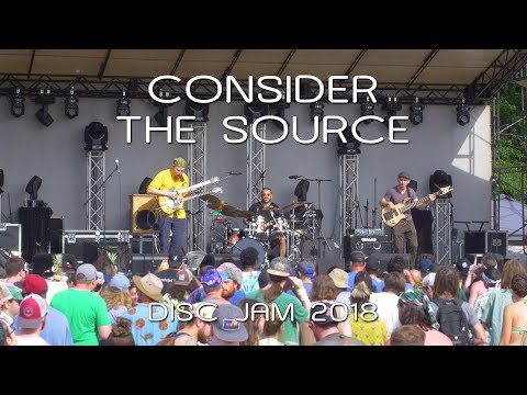 Consider The Source: 2018-06-09 - Disc Jam Music Festival; Stephentown, NY (Complete Show) [4K]