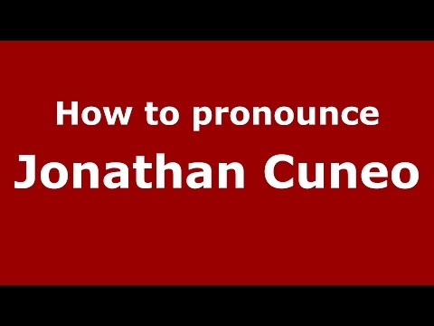 How to pronounce Jonathan Cuneo (American English/US)  - PronounceNames.com