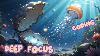 📚 Deep Focus & Concentration Music | Maximize Productivity