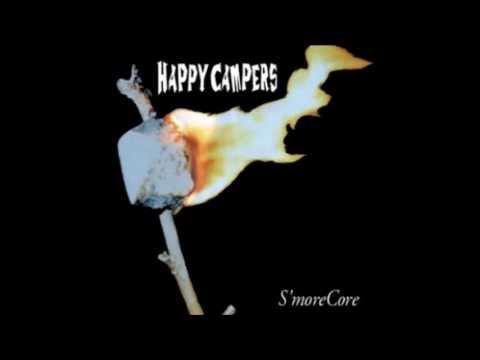 Happy Campers - S'more Core [Full Album] (2000)