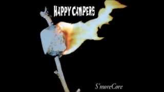 Happy Campers - S'more Core [Full Album] (2000)