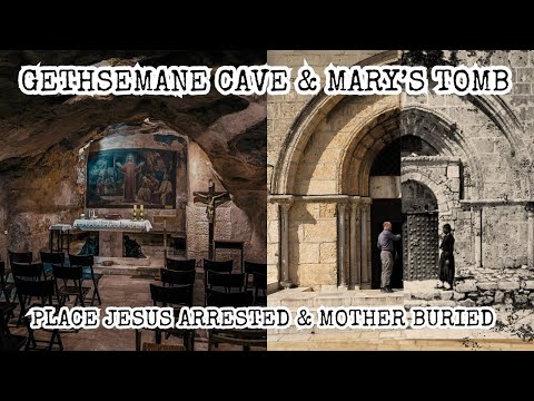 See Where Jesus Was Arrested to Be Crucified! Mary's Tomb, Church of St. Mary, Gethsemane Cave Tour!