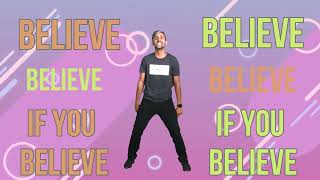 If You Believe - Uncle Jerry | Mightystep Kids Dance Channel | Patch Crowe |Dance along with Lyrics