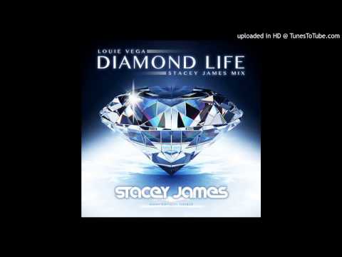 Louie Vega - Diamond Life (Stacey James Mix)