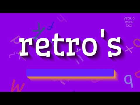 RETRO'S - HOW TO PRONOUNCE IT? #retro's